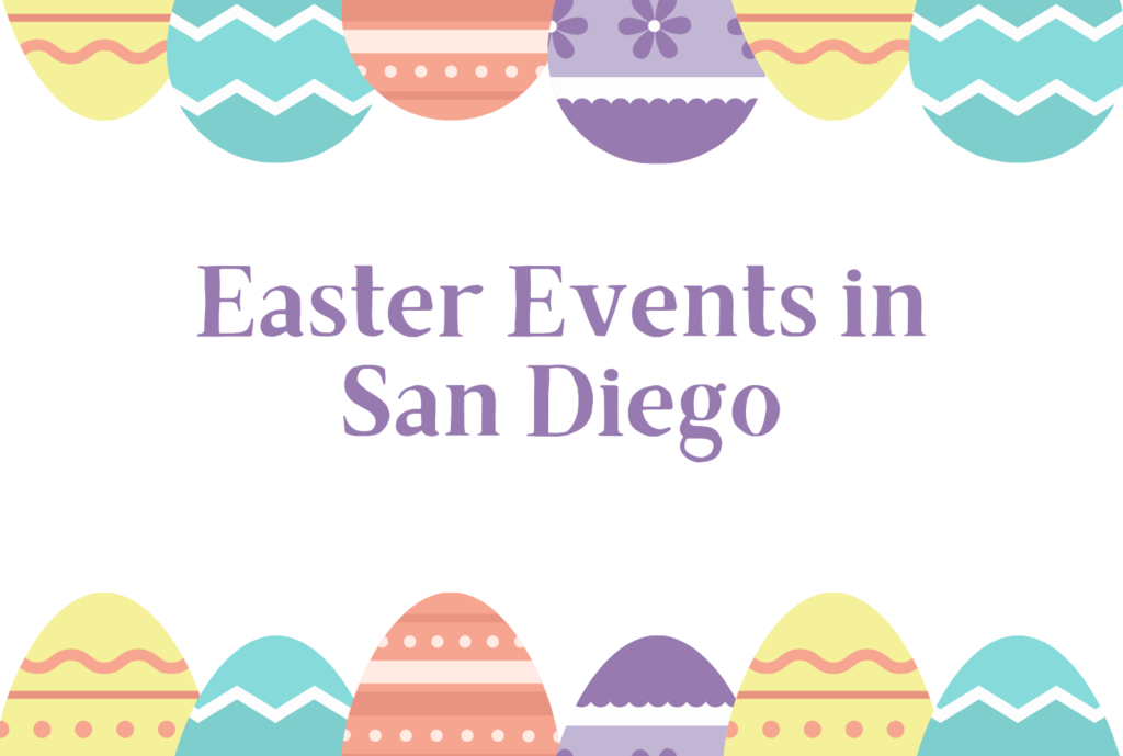 Easter Events in San Diego